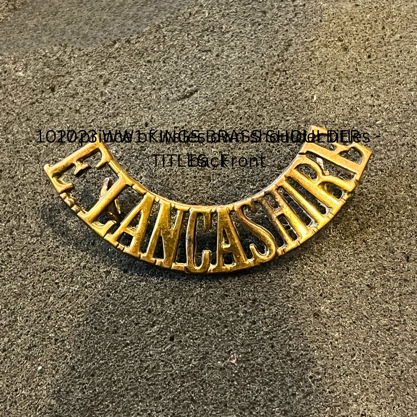 WW1 East Lancashire brass shoulder title